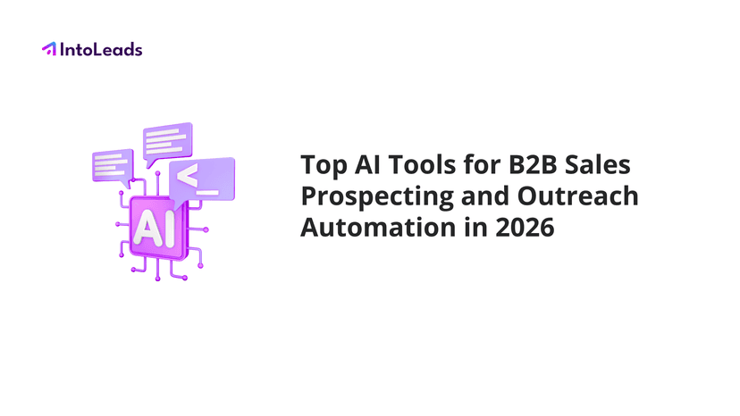 Cover for Top AI Tools for B2B Sales Prospecting and Outreach Automation in 2026